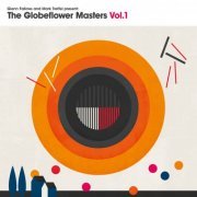 Glenn Fallows - The Globeflower Masters, Vol. 1 (2021) [Hi-Res]