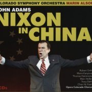 John Adams - Nixon in China: Opera in Three Acts (2009)