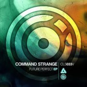 Command Strange - Future Perfect EP (2014) FLAC
