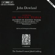 The Dowland Consort, Jakob Lindberg - Dowland: Lachrimae, or Seaven Teares (1986)