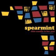 Spearmint - This Candle Is For You (2023) [Hi-Res]