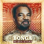 Bonga - Recados De Fora (2016) [Hi-Res]