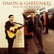Simon & Garfunkel - Back in the Big Apple (2020)