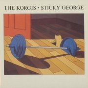 The Korgis - Sticky George (Expanded Edition) (1981/2022)