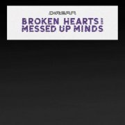 D:ream - Broken Hearts & Messed Up Minds - The Remix Album (2023)