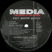 Pet Shop Boys - Yesterday (When I Was Mad) (1994) Vinyl