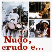 Marcello Giombini, Mario Ammonini, Bruno De Filippi - Nudo crudo e... (Original Motion Picture Soundtrack / Remastered 2022) (1965)