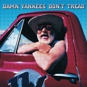 Damn Yankees - Don't Tread (1992)