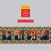 Level 42 - Running In The Family (Super Deluxe Edition) (1987/2012)