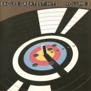 Eagles - Eagles Greatest Hits Volume 2 (2013) Hi-Res