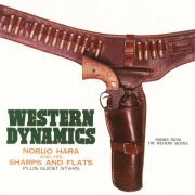 Nobuo Hara and His Sharps & Flats / Guest Stars - Western Dynamics＜Themes from The Western Movies＞ (2024)