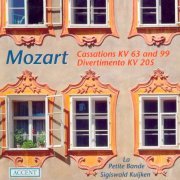 La Petite Bande, Sigiswald Kuijken - Mozart: Cassations - K. 63 and 99, March In D Major & Divertimento In D Major (2007)