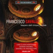 Bruno Gini - Francesco Cavalli: Vespero delli cinque Laudate (2007)