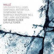 Hallé & Sir Mark Elder - Vaughan Williams: Symphony No. 7 "Sinfonia Antartica" & Symphony No. 9 (2022) [Hi-Res]