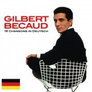 Gilbert Bécaud - 19 Chansons in Deutsch (2011)