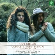 Germana Porcu & Sara Costa - Nielsen: Complete Violin Sonatas (2018)