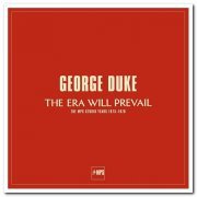 George Duke – The Era Will Prevail: The MPS Studio Years 1973-1976 (2015) [Hi-Res]