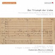 Camerata Musica Limburg, Jan Schumacher - Schubert: Der Triumph der Liebe - The Complete Choral Works for Male Voices, Vol. 2 (2016) [Hi-Res]