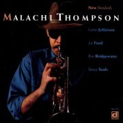 Malachi Thompson - New Standards (1994)