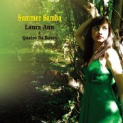 Laura Ann and Quatro Na Bossa - Summer Samba (2015) [Hi-Res]