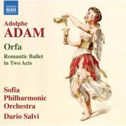 Kalina Hristova, Vesela Trichkova, Sofia Philharmonic Orchestra, Dario Salvi - Adam: Orfa (Ed. Dario Salvi) (2023)