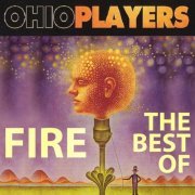 Ohio Players - Fire: The Best Of (2013)
