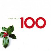 VA - 100 Best Carols (6CD) (2007)