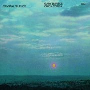 Gary Burton, Chick Corea - Crystal Silence (1973)
