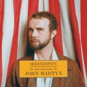John Martyn - Serendipity: An Introduction To John Martyn (1998)