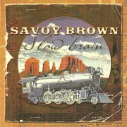 Savoy Brown - Slow Train (1993)
