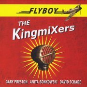 The Kingmixers - Flyboy (2014)