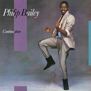 Philip Bailey - Continuation (Expanded Edition) (1983)
