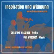 Christine Wasgindt - Inspiration Und Widmung (2024)