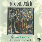Yellowjackets - Greenhouse (1990) FLAC