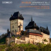 Malaysian Philharmonic Orchestra, Claus Peter Flor - Dvorák: Symphony No. 7 - Othello - The Wild Dove (2012) [Hi-Res]
