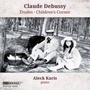 Aleck Karis - Debussy: Études, L. 136 & Children's Corner, L. 113 (2020) [Hi-Res]