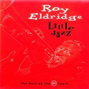 Roy Eldridge - Little Jazz: The Best Of The Verve Years (1994)