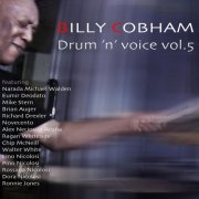 Billy Cobham - Drum 'N' Voice, Vol. 5 (2022) [Hi-Res]