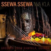 Ssewa Ssewa - Nva K'la (2020)
