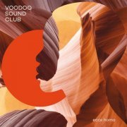 Voodoo Sound Club - Ecce Homo (2023)