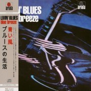 Livin' Blues - Blue Breeze (1976) [2009]