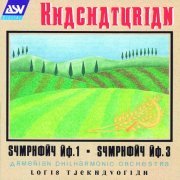 Armenian Philharmonic Orchestra, Loris Tjeknavorian - Khachaturian: Symphonies Nos. 1 & 3 (1993)