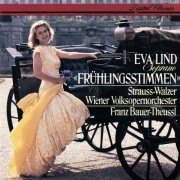 Eva Lind, Wiener Volksopernorchester, Wiener Volksopernchor - Frühlingsstimmen  (1987)