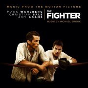 Michael Brook - The Fighter (Original Motion Picture Soundtrack) (2010)