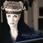 Jill Tracy - Diabolical Streak (1999)