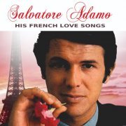 Salvatore Adamo - His french love songs (2014)
