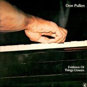 Don Pullen - Evidence of Things Unseen (1983) 320 kbps+CD Rip