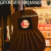 Georges Brassens - Le Pornographe (2001)