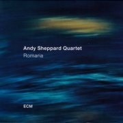 Andy Sheppard Quartet - Romaria (2018) [CD Rip]