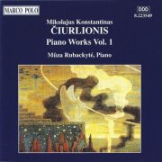 Mûza Rubackyté - Čiurlionis: Piano Works, Vol. 1 (1993)